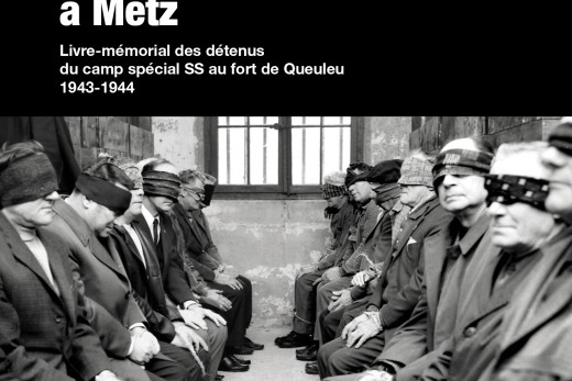 un-camp-de-la-gestapo-a-metz-une